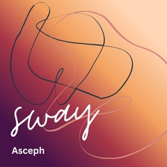 Asceph - Sway