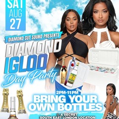 (DIAMOND IGLOO 27.08.22) M3, ACE THE DJ, MIX MASTERS, DJ LOGICZ, LOYAL SQUAD, YOUNG JAY, DIAMOND CUT