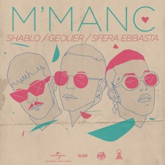 Shablo, Geolier, Sfera Ebbasta - M' MANC (Chill Remix)