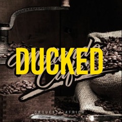 Moliendo Café (Duckhead Edit)BUY = FREE DOWNLOAD