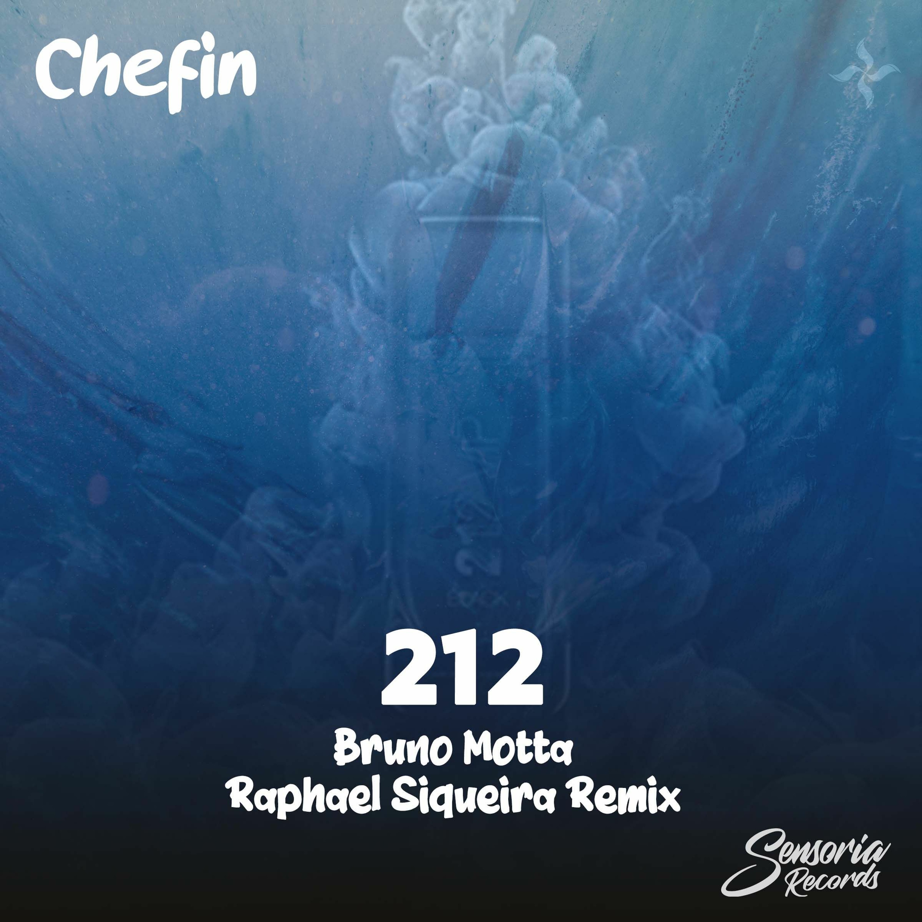 Chefin - 212  (Bruno Motta, Raphael Siqueira Remix) (Free Download) episode artwork