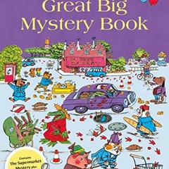 Open PDF Richard Scarry's Great Big Mystery Book. by  Richard Scarry
