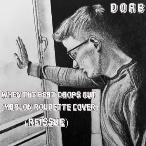 When The Beat Drops Out (Marlon Roudette Cover) (Soundcloud Voice Memo Version) (Reissue)