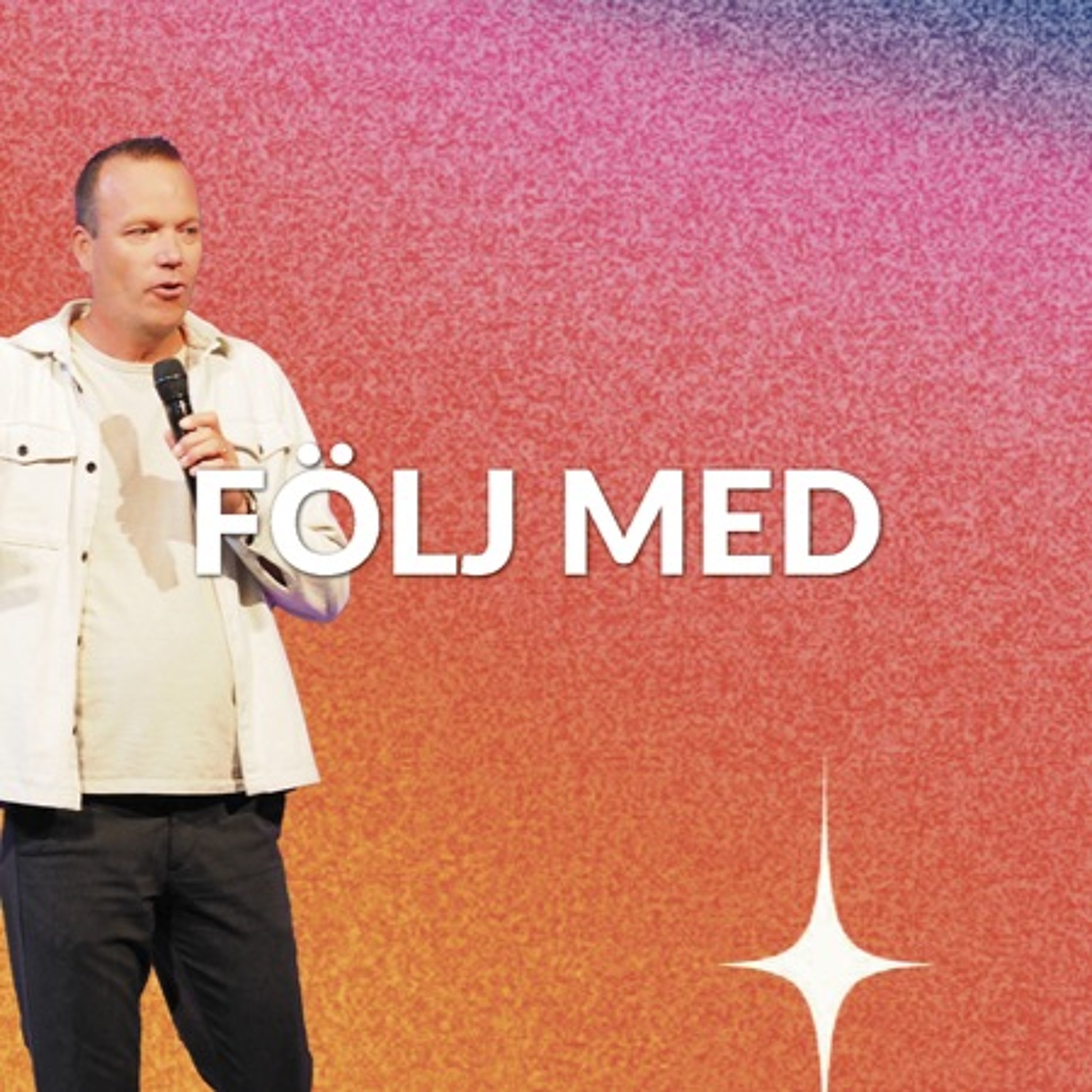 Gudstjänst: "Följ med!" - Marcus Ardenfors - 18/8 episode artwork