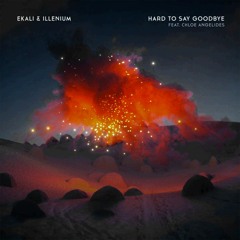 Hard To Say Goodbye Remix