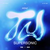 KENZ - Supersonic [Radio Edit]
