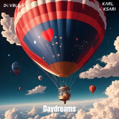 Dovble V & Karl Oksari - Daydreams (Extended Mix)