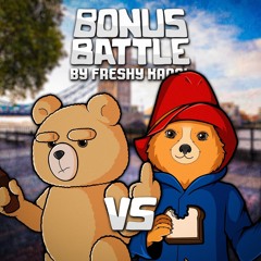 Ted vs Paddington Rap Battle / Bonus Episode (ft Brock Baker littleflecks)