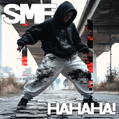 Hahaha! (Peak Time Smash)