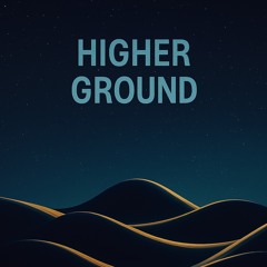 Higher Ground