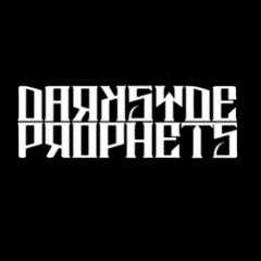 DARKSYDE PROPHETS SONGS