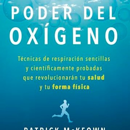 #PDF Descargar El poder del oxígeno Gratis