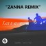Lucas & Steve - Letters (Zanna Remix)