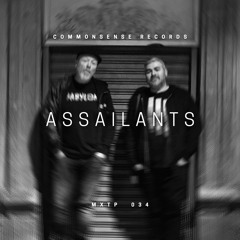 CSRMXTP 034: Assailants