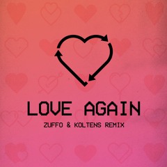 Zuffo & Koltens - Love Again (Original By Daniel Caesar Feat. HER)