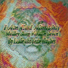 I Am God Almighty Medley Song Seven