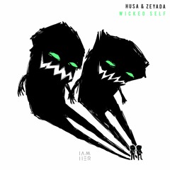 Premiere | Husa & Zeyada - Wicked Self (Made By Pete Remix)