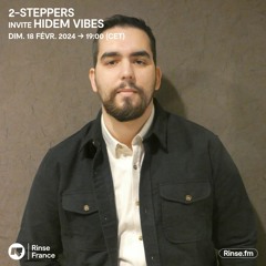 2-steppers invite Hidem Vibes - 18 Février 2024