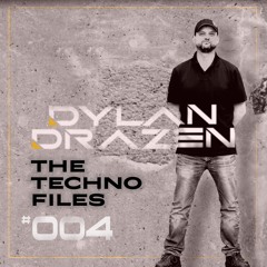 The Techno Files | 004