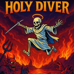 HOLY DIVER
