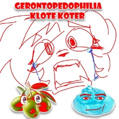 Klote Koter - Gerontopedophilia