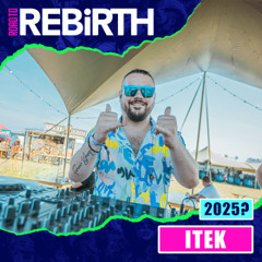 Road to REBiRTH 2025 - iTek