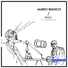 Mario Bianco - Ikigai [Hoomidaas]