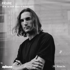 Fièvre - 28 Avril 2023