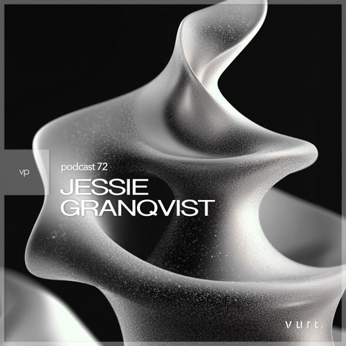 vurt podcast 72 - Jessie Granqvist