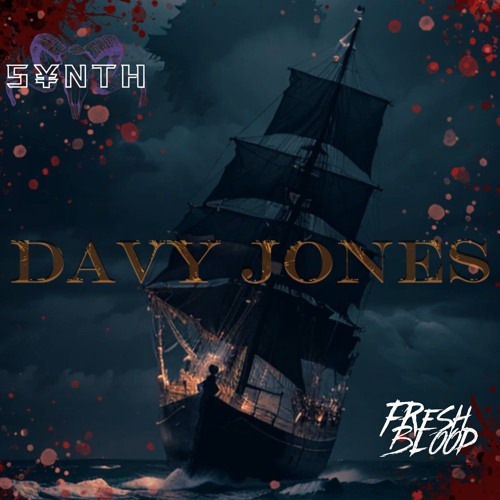 S¥NTH - Davy Jones