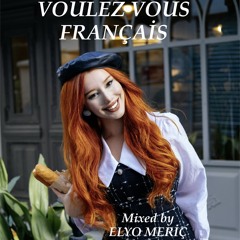 VOULEZ VOUS FRANÇAİS