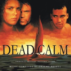 GRAEME REVELL - DEAD CALM 🇷‌🇦‌🇷‌🇪‌❗
