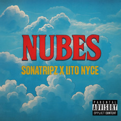 Nubes ft Lito Nyce