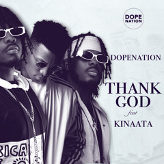 Thank God (feat. Kofi Kinaata)