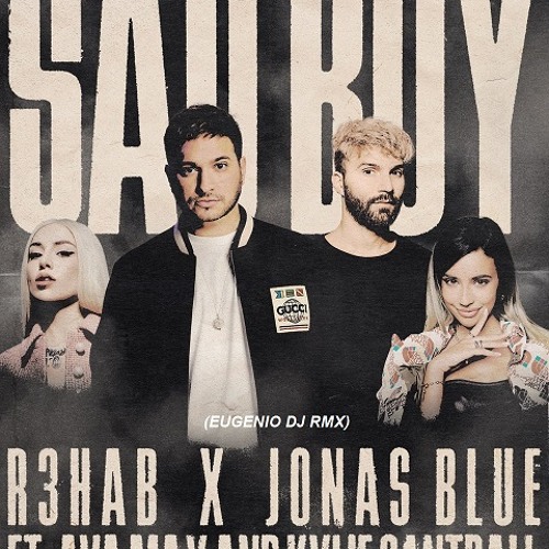 Sad Boy (feat. Ava Max & Kylie Cantrall) – música e letra de R3HAB, Jonas  Blue, Ava Max, Kylie Cantrall