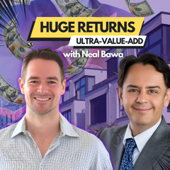 How Data Scientist Neal Bawa Earns Huge Returns on “Ultra-Value-Add” Real Estate
