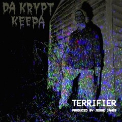 Terrifier (Prod. By Jesse James)