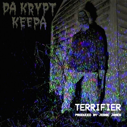 Terrifier (Prod. By Jesse James)