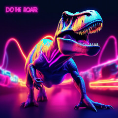 Do The Roar #2