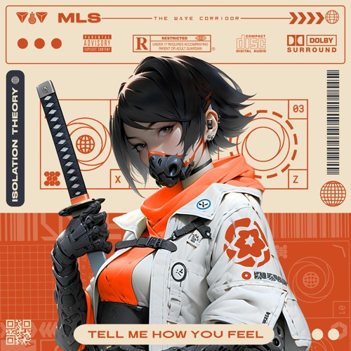 MLS X Isolation.theory - Tell Me How You Feel