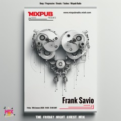 Pete Byles pres. MIX PUB RADIO w/ Frank Savio (16/01/2026)