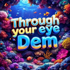 through your eye dem ~ 🇯🇲