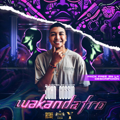 WAKANDAFRO - JUAN COSSIO + (PACK FREE)