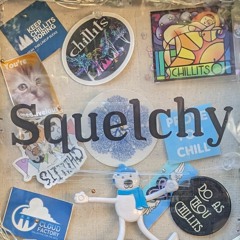 Squelchy - Chillits 2023