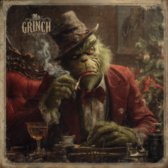 Mr. Grinch (Voxcore FLIP)