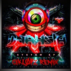 D - Jhasta - System (Cykl0pz Remix)(FREE DOWNLOAD)