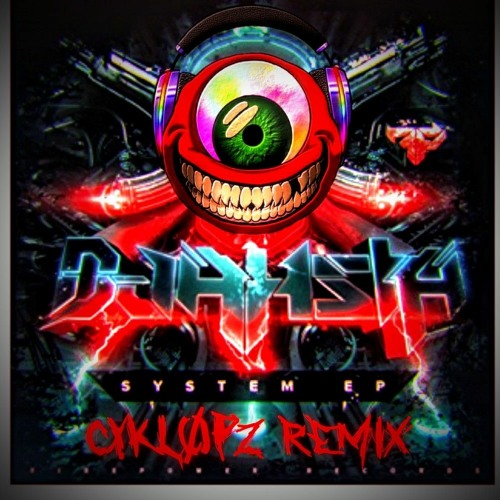 D - Jhasta - System (Cykl0pz Remix)(FREE DOWNLOAD)
