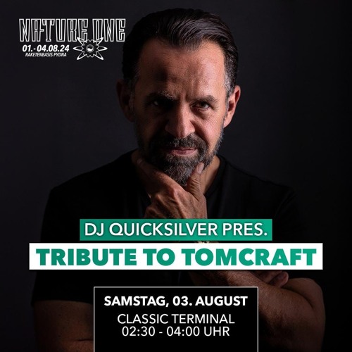 Nature One Tribute to Tomcraft by Dj Quicksilver.mp3