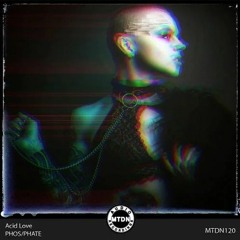 Acid Love (Snippet)