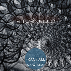 Fractall (Slow Pulse)